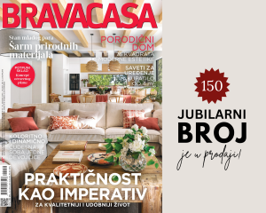 Ekskluzivno 150. izdanje: BRAVA CASA JUBILARNI BROJ je u prodaji